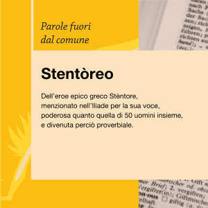 Parole fuori dal comune Stentoreo