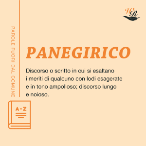 Panegirico Writers and Readers Parole fuori dal comune