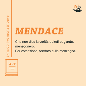Mendace Writers and Readers Parole fuori dal comune
