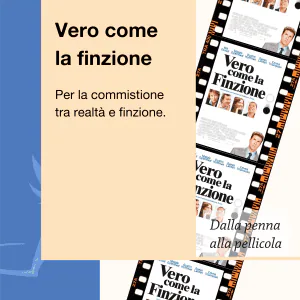 Dalla penna alla pellicola Vero come la finzione